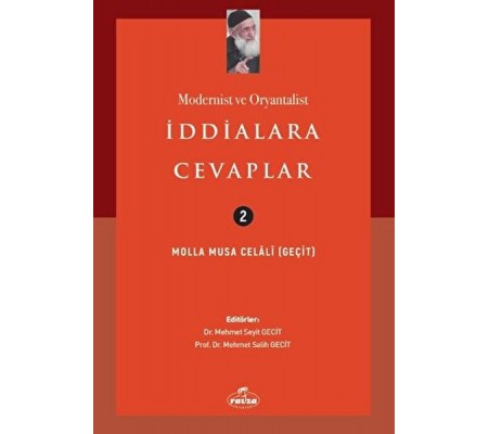 Modernist ve Oryantalist İddialara Cevaplar