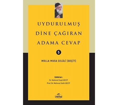 Uydurulmuş Dine Çağıran Adama Cevap