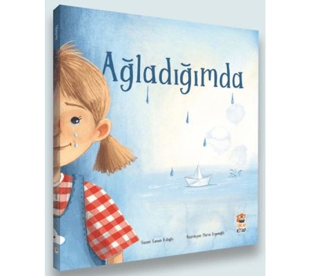 Ağladığımda