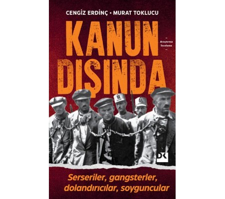 Kanun Dışında