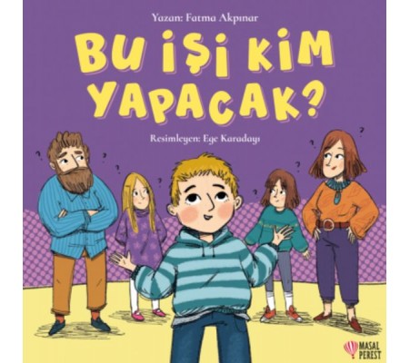 Bu İşi Kim Yapacak