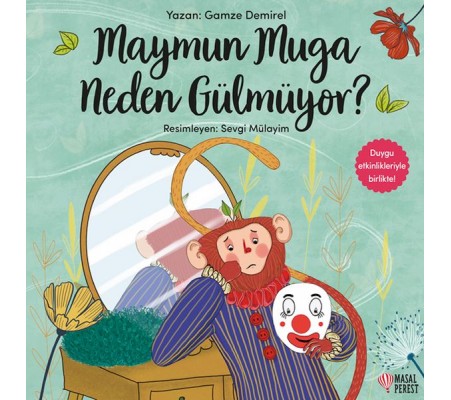 Maymun Muga Neden Gülmüyor?