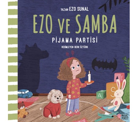 Ezo ve Samba Pijama Partisi