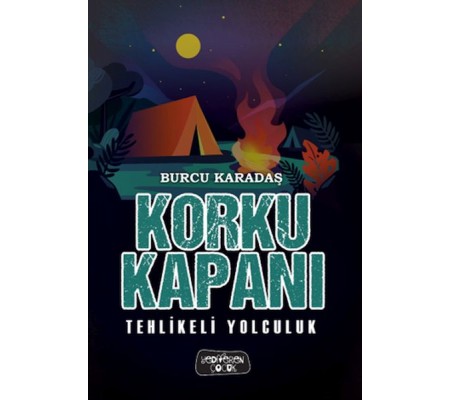 Korku Kapanı-Tehlikeli Yolculuk