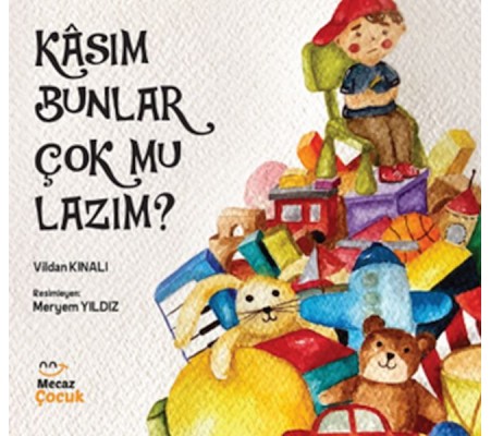 Kâsım Bunlar Çok mu Lazım ?