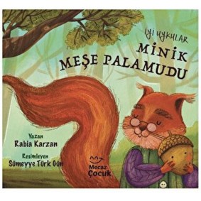 İyi Uykular Minik Meşe Palamudu