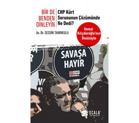 Bir De Benden Dinleyin - CHP Kürt Sorununun Çözümünde Ne Dedi?