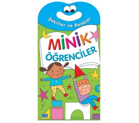 Minik Öğrenciler-Şekiller Ve Renkler