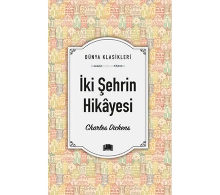 İki Şehrin Hikâyesi