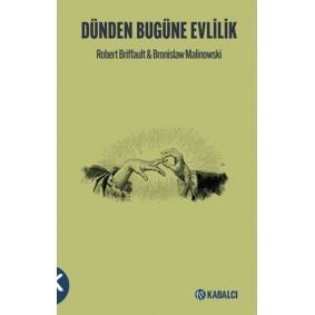 Dünden Bugüne Evlilik Dünden Bugüne Evlilik