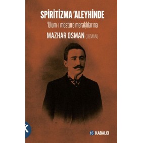 Spiritizma 'Aleyhinde Spiritizma 'Aleyhinde