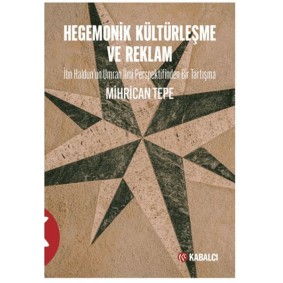Hegemonik Kültürleşme ve Reklam
