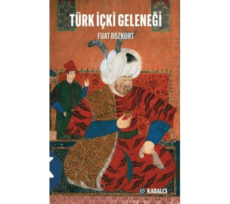 Türk içki Geleneği