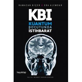 Kuantum Boyutunda İstihbarat Kuantum Boyutunda İstihbarat