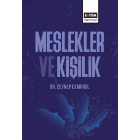 Meslekler Ve Kişilikler Meslekler Ve Kişilikler