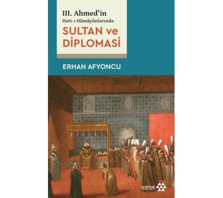 Sultan Ve Diplomasi