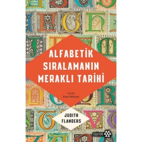 Alfabetik Sıralamanın Meraklı Tarihi