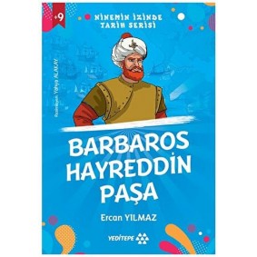 Ninemin İzinde Tarih Serisi - Barbaros Hayreddin Paşa