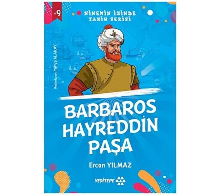 Ninemin İzinde Tarih Serisi - Barbaros Hayreddin Paşa