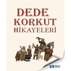 Dede Korkut Hikayeleri Dede Korkut Hikayeleri