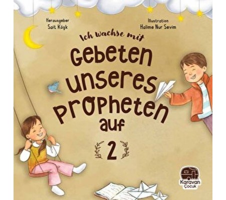 Leh Wachse Mit Gebeten Unseres Propheten auf 2