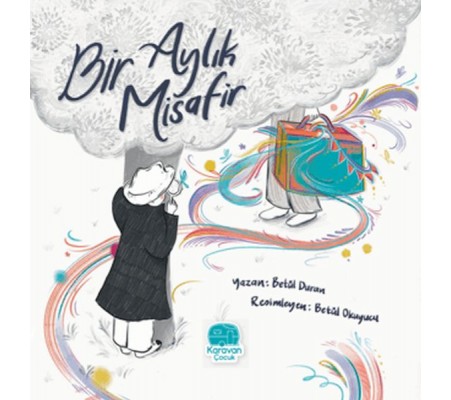 Bir Aylık Misafir