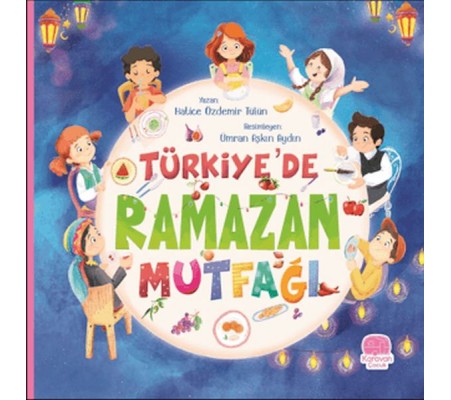 Türkiye’de Ramazan Mutfağı