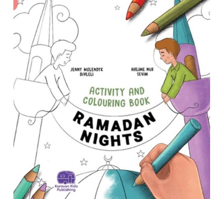 Ramadan Nights Activity And Colouring Book