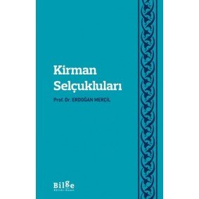 Kirman Selçukluları Kirman Selçukluları