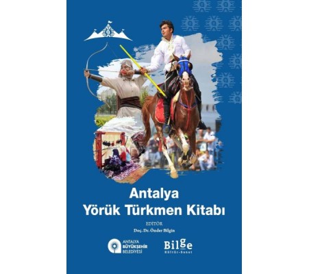 Antalya Yörük Türkmen Kitabı