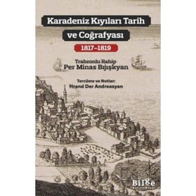 Karadeniz Kıyıları Tarih ve Coğrafyası Karadeniz Kıyıları Tarih ve Coğrafyası