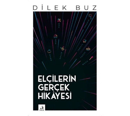 Elçilerin Gerçek Hikayesi