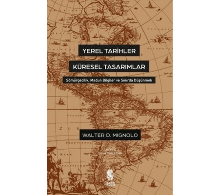 Yerel Tarihler Küresel Tasarımlar Yerel Tarihler Küresel Tasarımlar