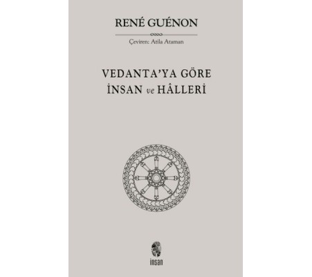 Vedanta'ya Göre İnsan ve Halleri