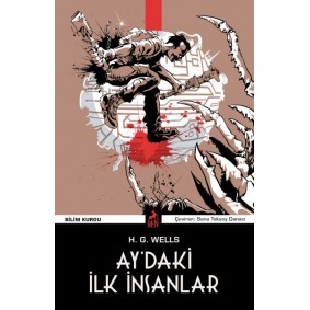 Ay’daki İlk İnsanlar