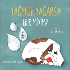 Yağmur Yağarsa Erir miyim? Yağmur Yağarsa Erir miyim?