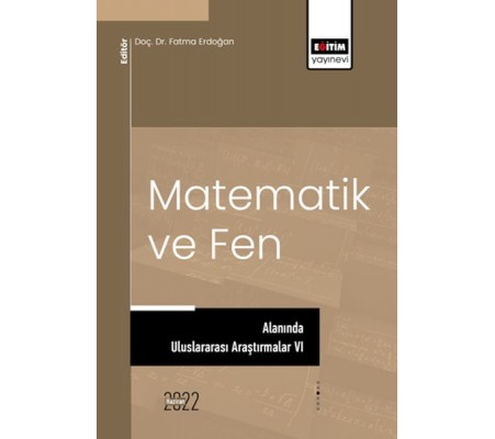 Matematik Ve Fen Alanında Uluslararası Araştırmalar VI