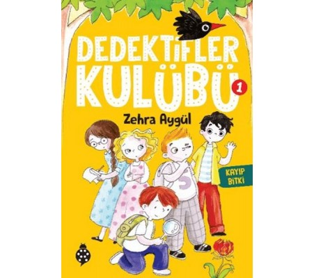 Dedektifler Kulübü 1 - Kayıp Bitki