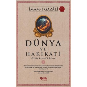 Dünya ve Hakikati Dünya ve Hakikati