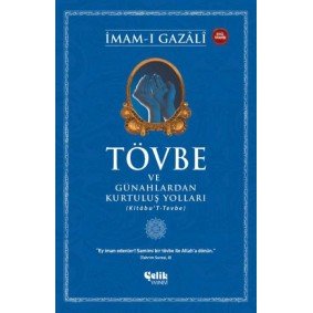 Tövbe ve Günahlardan Kurtuluş Yolları