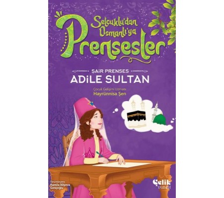 Şair Prenses Adile Sultan