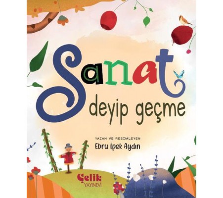 Sanat Deyip Geçme