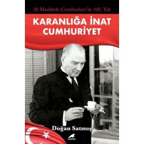 50 Maddede Cumhuriyetin 100. Yılı 50 Maddede Cumhuriyetin 100. Yılı
