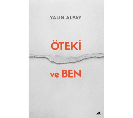 Öteki ve Ben