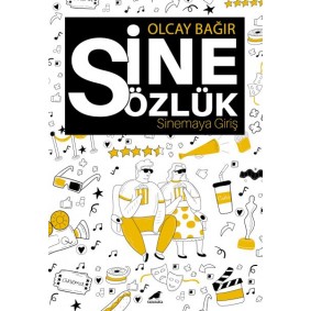 Sinesözlük – Sinemaya Giriş Sinesözlük – Sinemaya Giriş