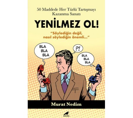 50 Maddede Her Türlü Tartışmayı Kazanma Sanatı