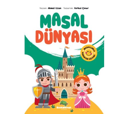 Masal Dünyası - Masallarla Karakter Eğitimi