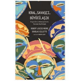 Kral, Savaşçı, Büyücü, Aşık Kral, Savaşçı, Büyücü, Aşık