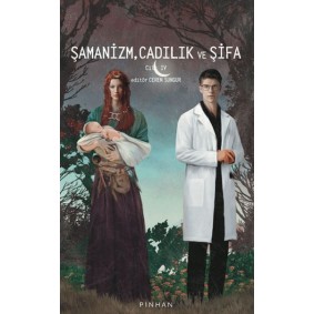 Şamanizm, Cadılık ve Şifa