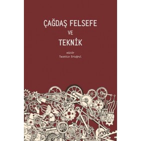Çağdaş Felsefe ve Teknik